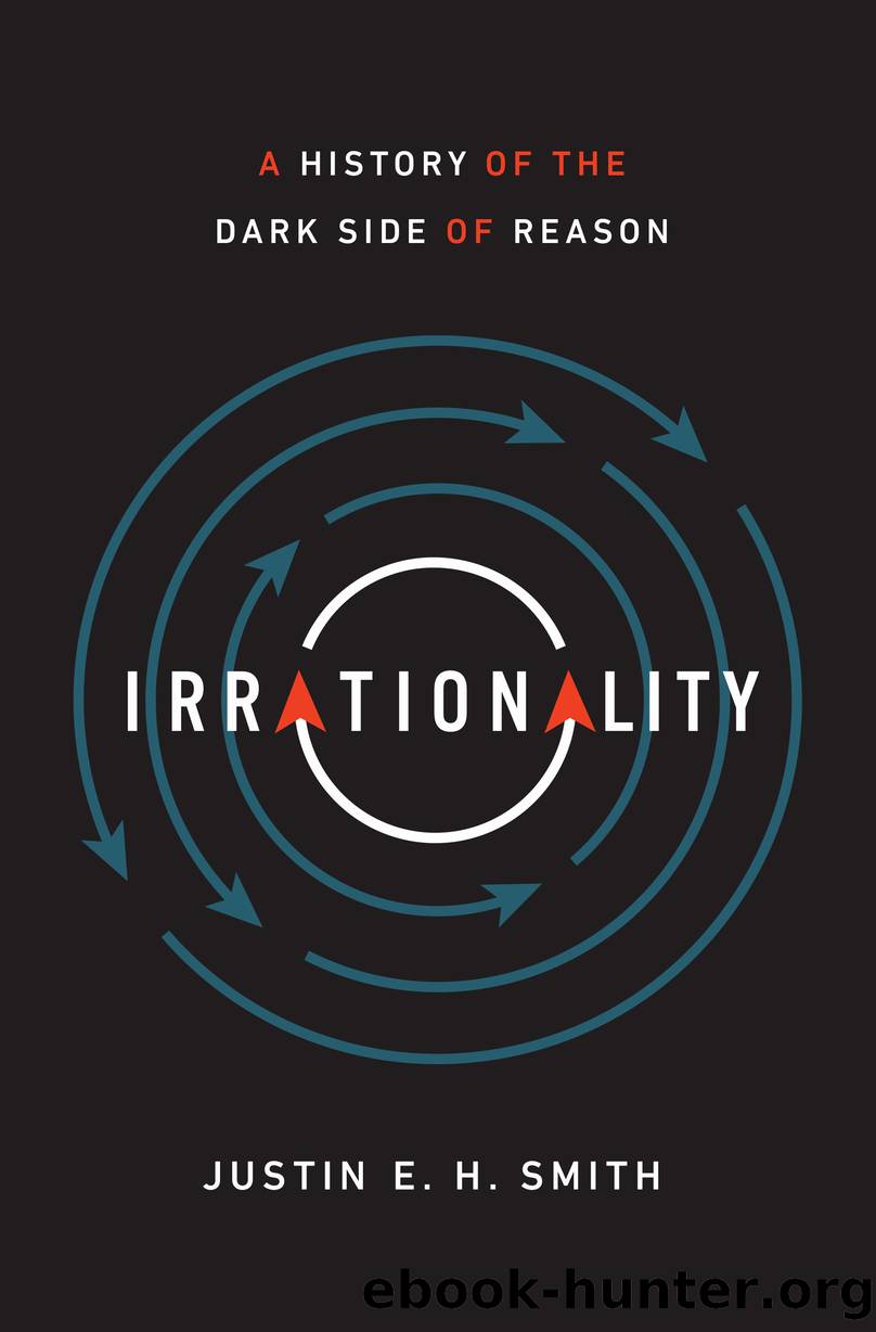 Irrationality by Smith Justin E. H.;