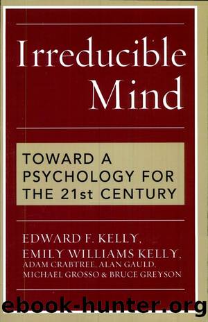 Irreducible Mind by Edward F. Kelly