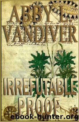 Irrefutable Proof: Mars Origin "I" Series Book II by Abby L. Vandiver