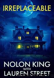 Irreplaceable by Nolon King