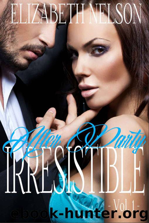 Irresistible Vol. 1 (Adrian Grayson) by Elizabeth Nelson