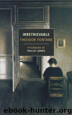 Irretrievable by Theodor Fontane