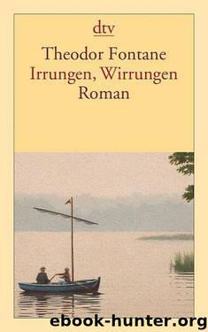 Irrungen, Wirrungen by Fontane Theodor