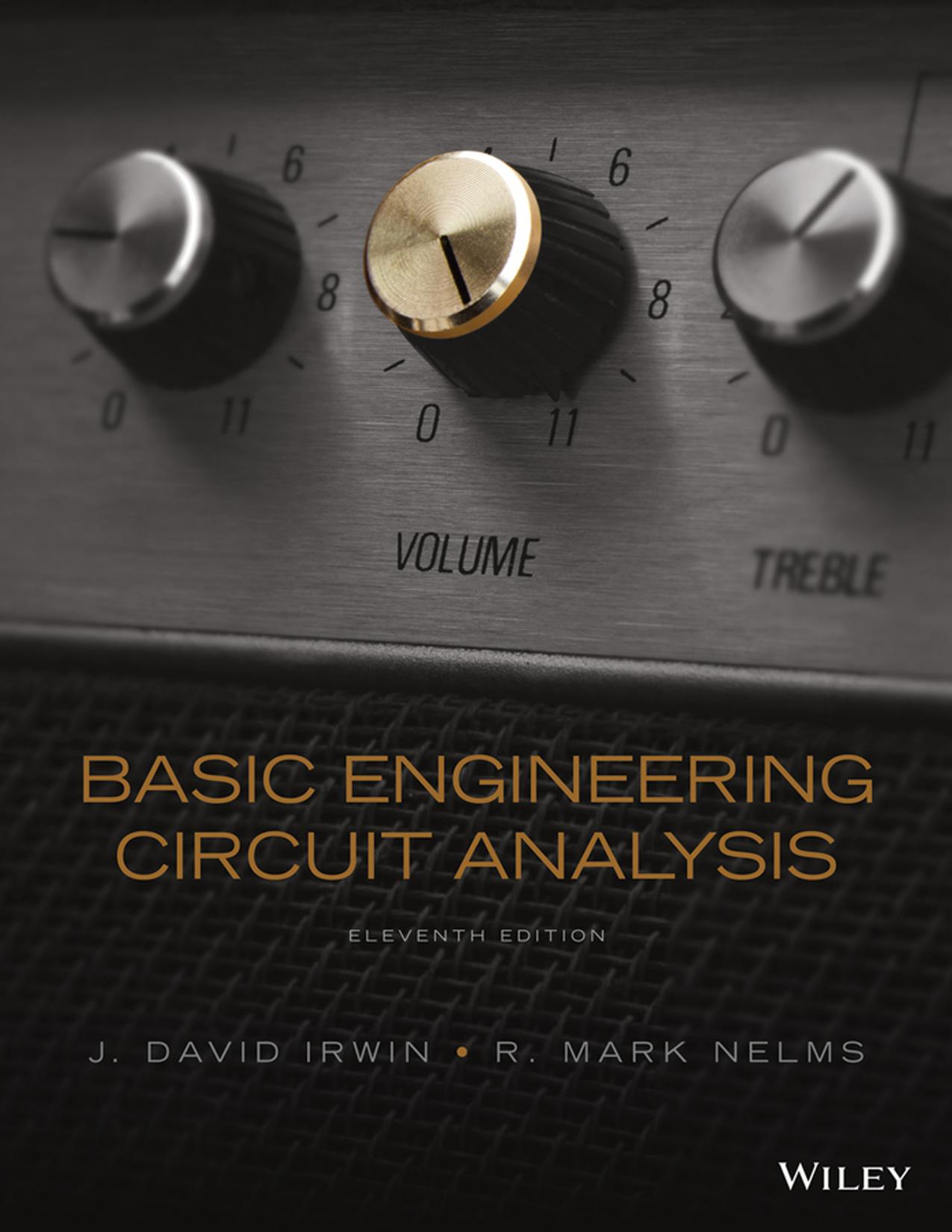 Irwin by Basic Engineering Circuit Analysis 11th Edition c2015 txtbk