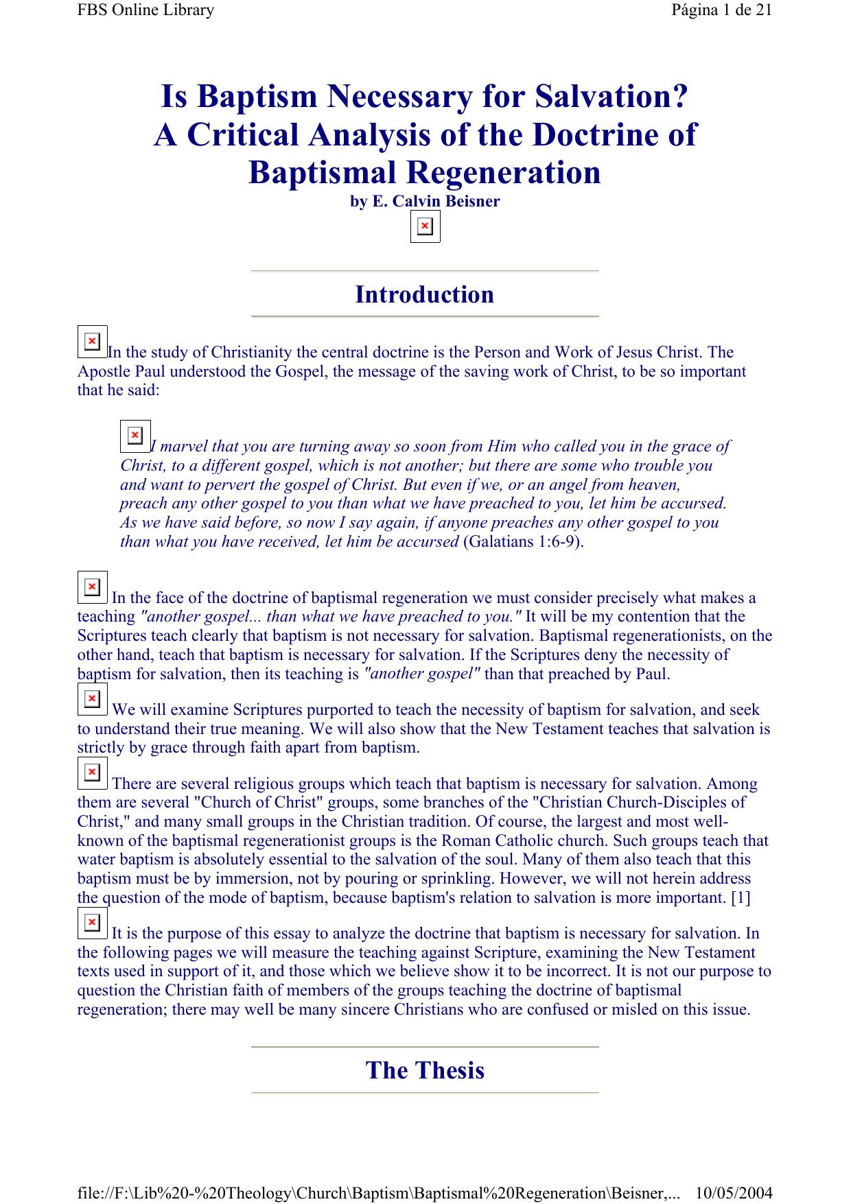 Is Baptism Necessary for Salvation, A Critical Analysis of Baptismal Regeneration - Beisner by Calvin Beisner