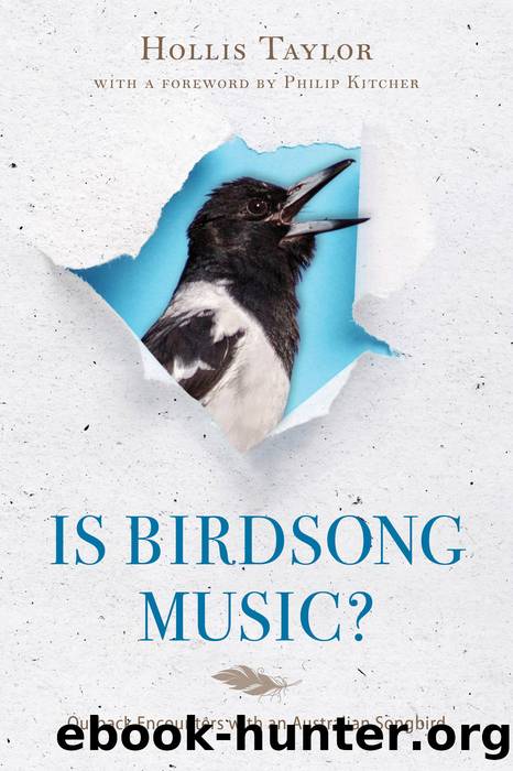 Is Birdsong Music? by Hollis Taylor