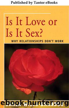 Is It Love or Is It Sex? by Carla Willis-Brandon