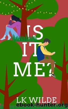 Is It Me?: Uplifting, feel-good fiction that will whisk you away to the heart of Cornwall (The House of Many Lives series Book 2) by LK Wilde