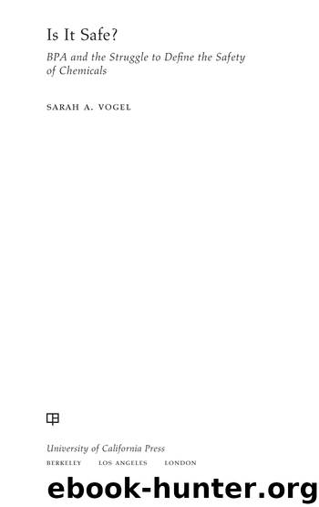 Is It Safe? by Sarah A. Vogel