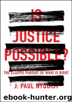 Is Justice Possible? by J. Paul Nyquist