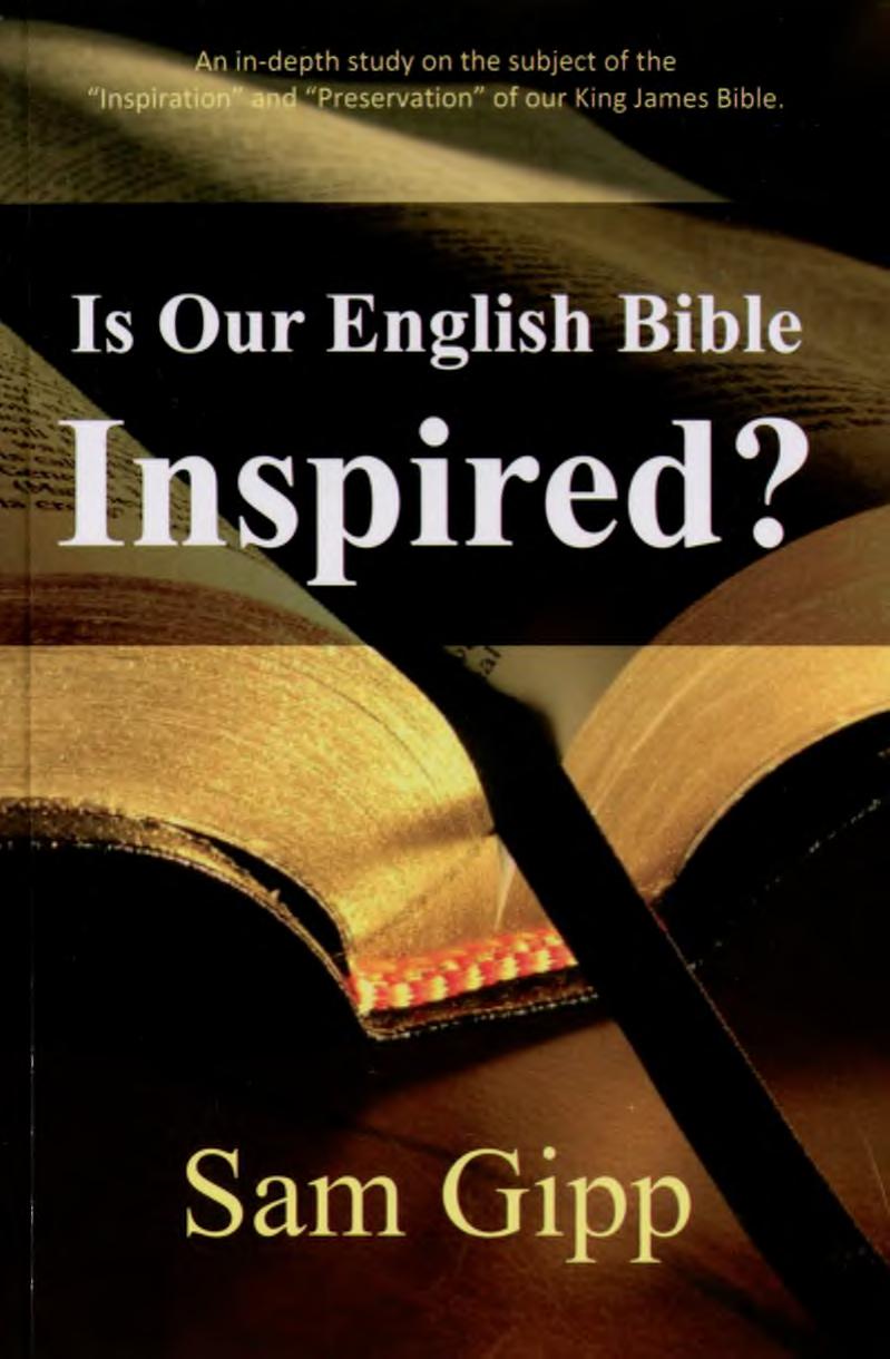 Is Our English Bible Inspired? by Unknow