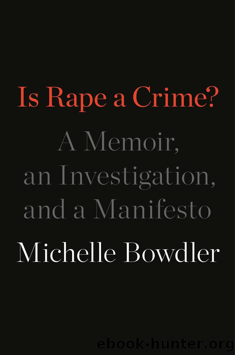 Is Rape a Crime? by Michelle Bowdler