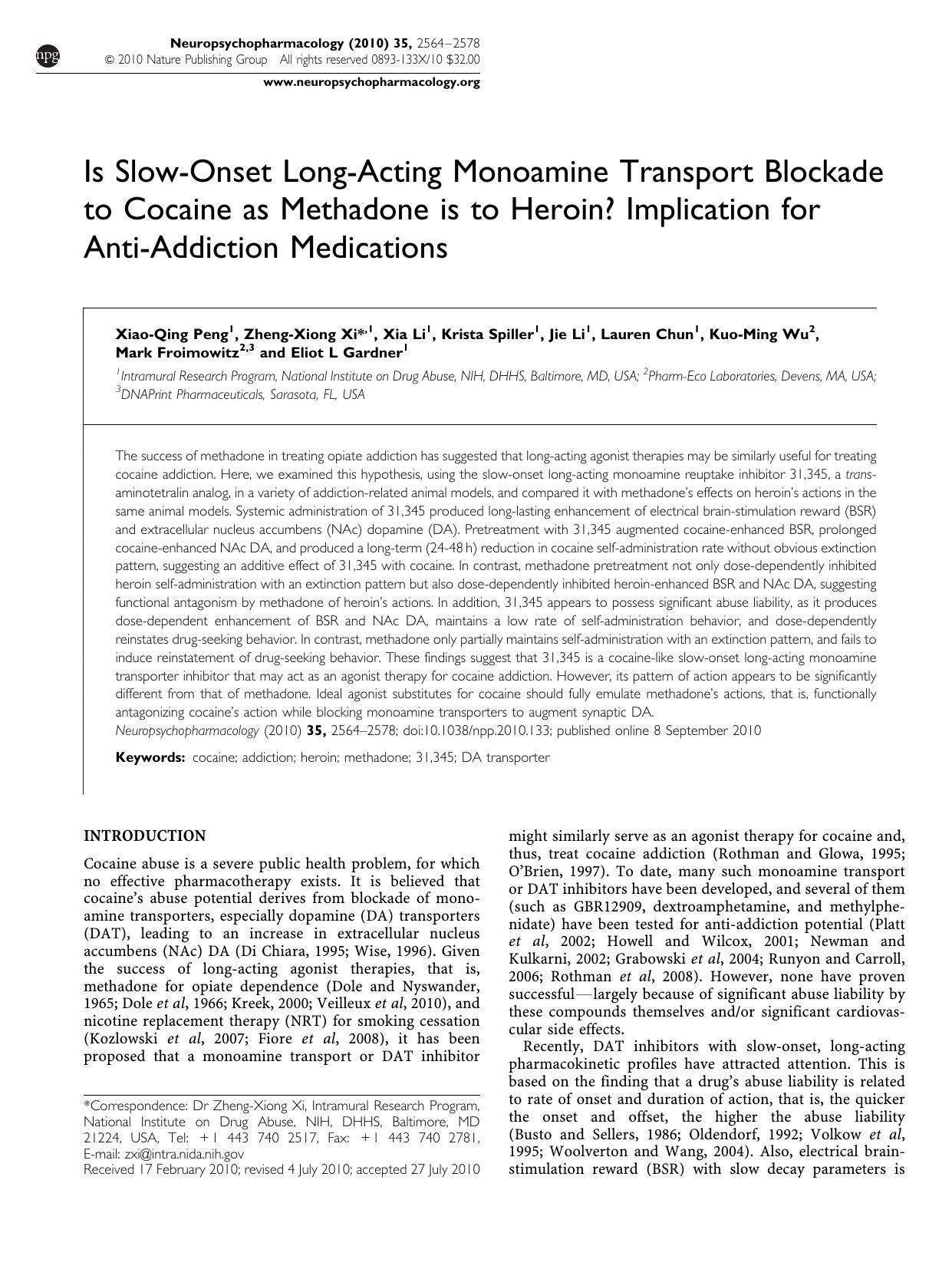 Is Slow-Onset Long-Acting Monoamine Transport Blockade to Cocaine as Methadone is to Heroin&quest; Implication for Anti-Addiction Medications by unknow