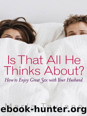 Is That All He Thinks About? by Marla Taviano