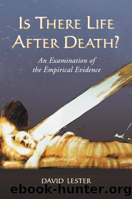 Is There Life After Death? by Lester David
