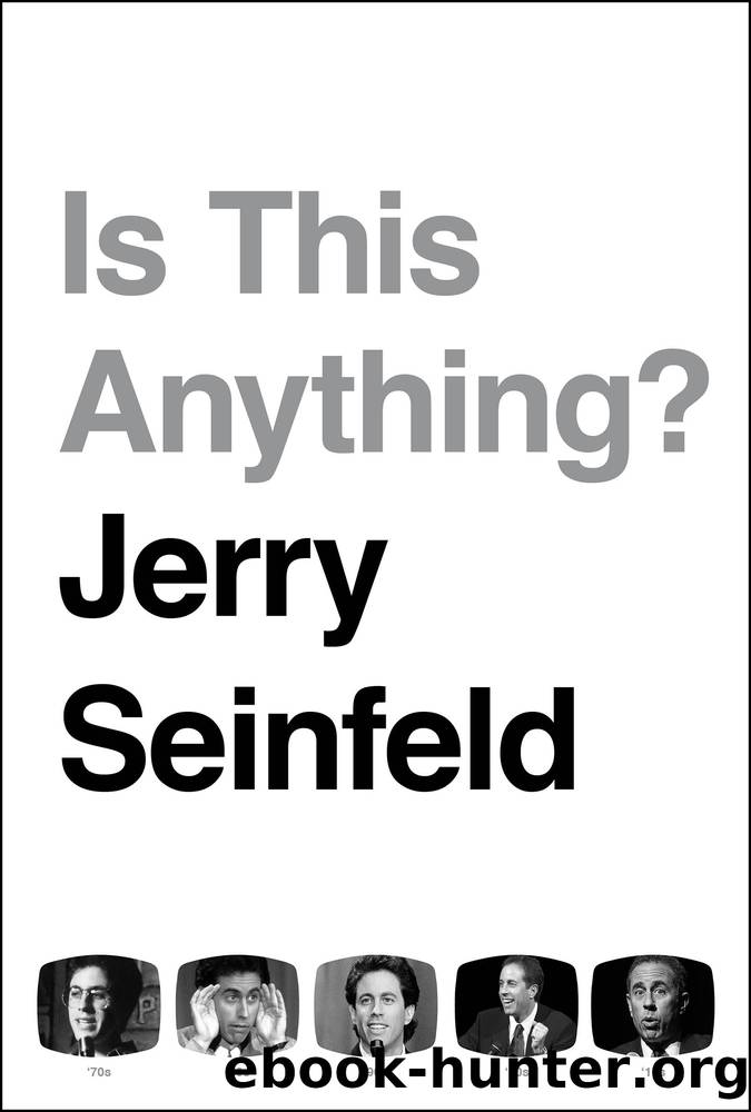Is This Anything? by Jerry Seinfeld