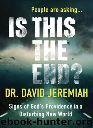 Is This the End? by David Jeremiah