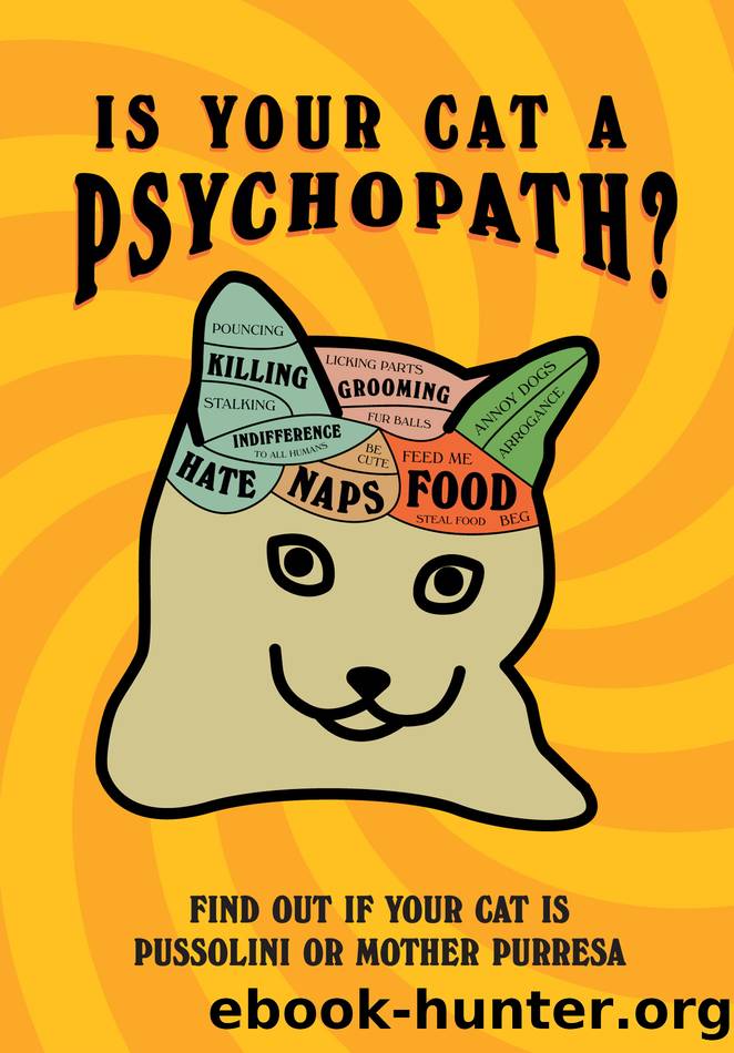 Is Your Cat a Psychopath? by Stephen Wildish