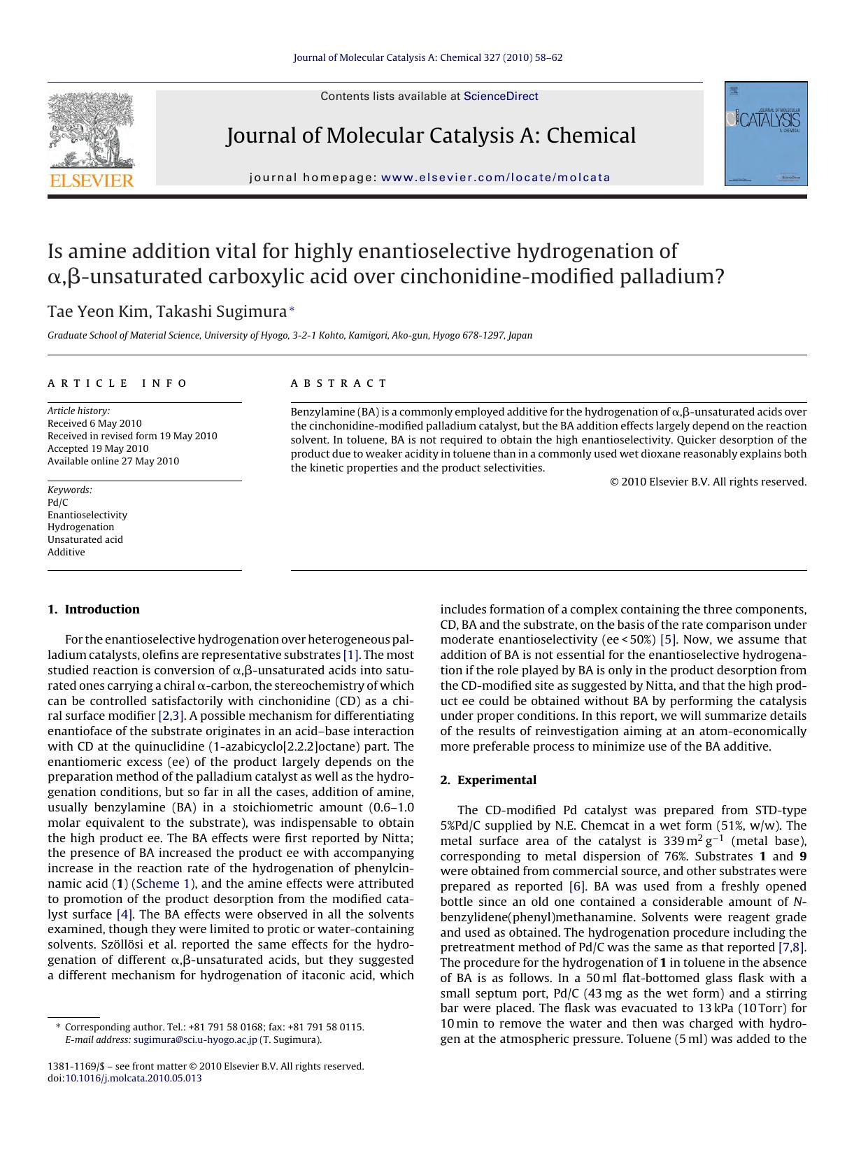 Is amine addition vital for highly enantioselective hydrogenation of ÃÂ±,ÃÂ²-unsaturated carboxylic acid over cinchonidine-modified palladium? by Tae Yeon Kim