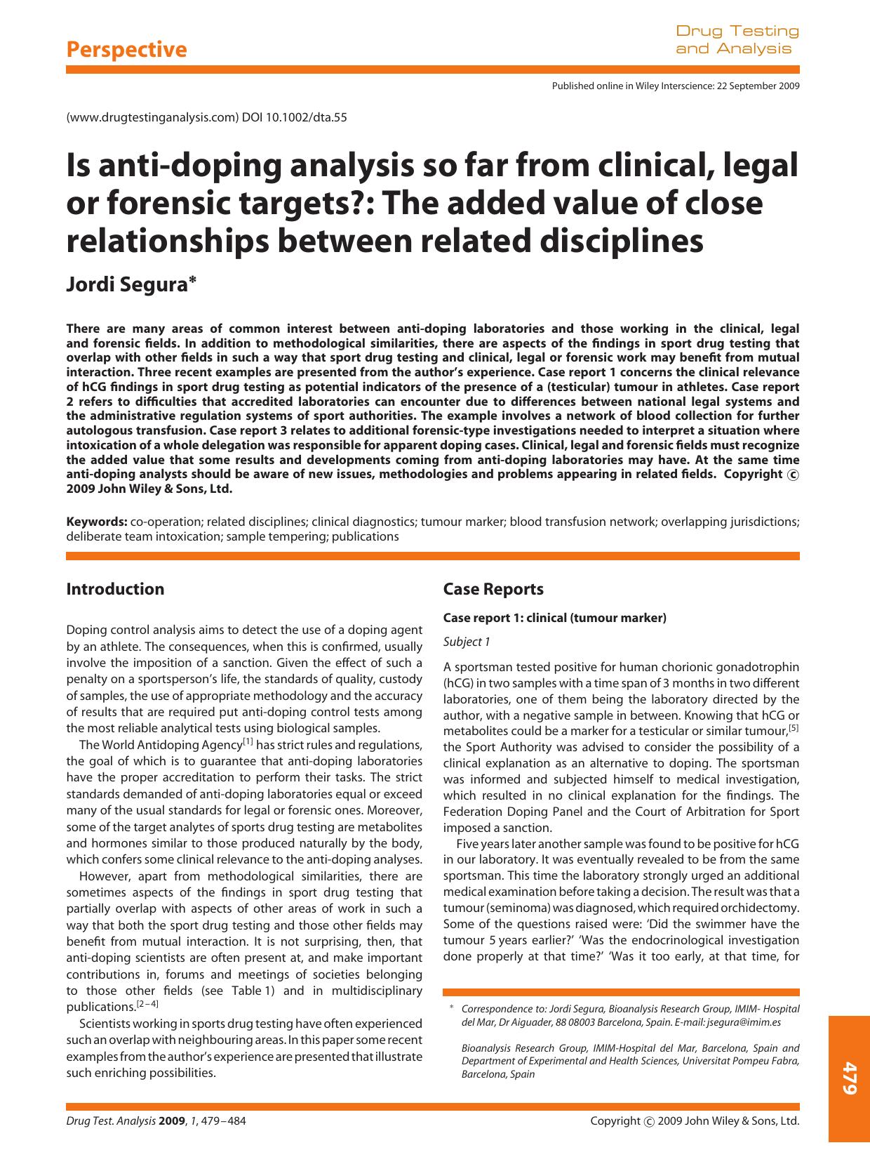 Is anti-doping analysis so far from clinical, legal or forensic targets?: The added value of close relationships between related disciplines by Unknown