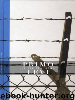 Is dit een mens by Primo Levi