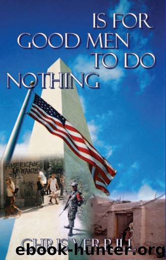 Is for Good Men to Do Nothing by Chris Verrill