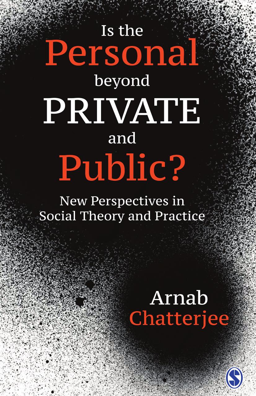 Is the Personal Beyond Private and Public?: New Perspectives in Social Theory and Practice by Arnab Chatterjee