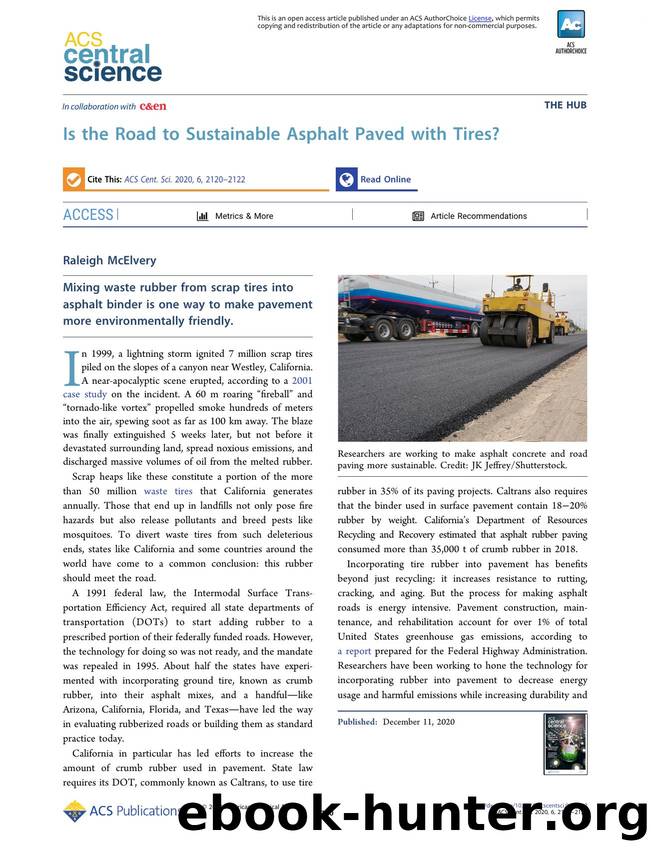 Is the Road to Sustainable Asphalt Paved with Tires? by Raleigh McElvery