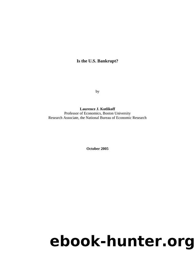 Is the United States Bankrupt by Laurence Kotlikoff