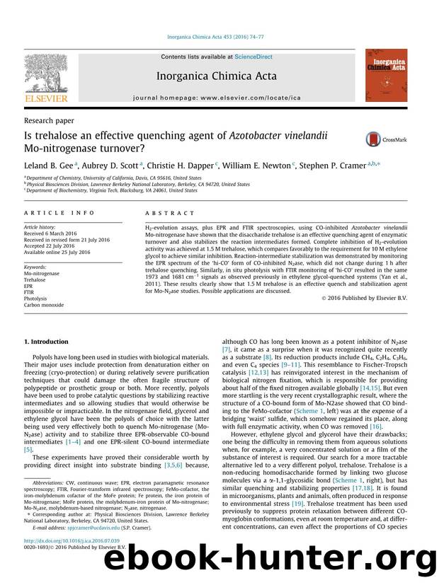 Is trehalose an effective quenching agent of Azotobacter vinelandii Mo-nitrogenase turnover? by Leland B. Gee & Aubrey D. Scott & Christie H. Dapper & William E. Newton & Stephen P. Cramer