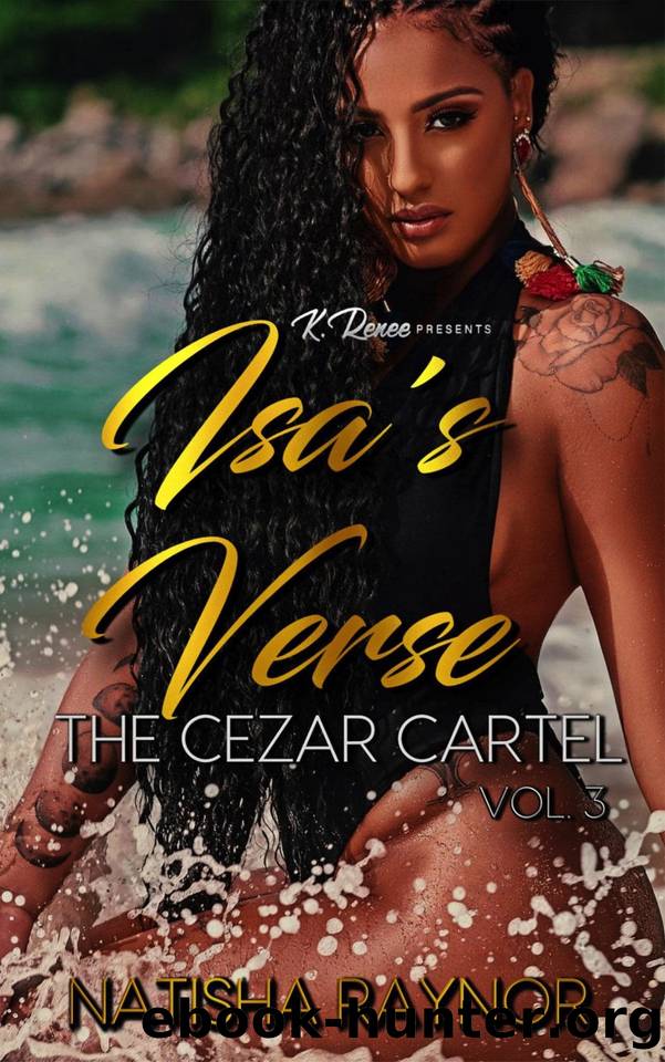 Isa's Verse: The Cezar Cartel Vol. 3 by Raynor Natisha