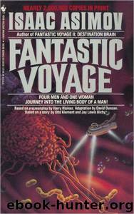 Isaac Asimov by Fantastic Voyage