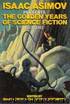 Isaac Asimov presents the golden age of science fiction: sixth series: 33 stories and novellas by Isaac Asimov & Martin H. Greenberg