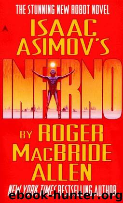 Isaac Asimov's Inferno by Roger MacBride Allen