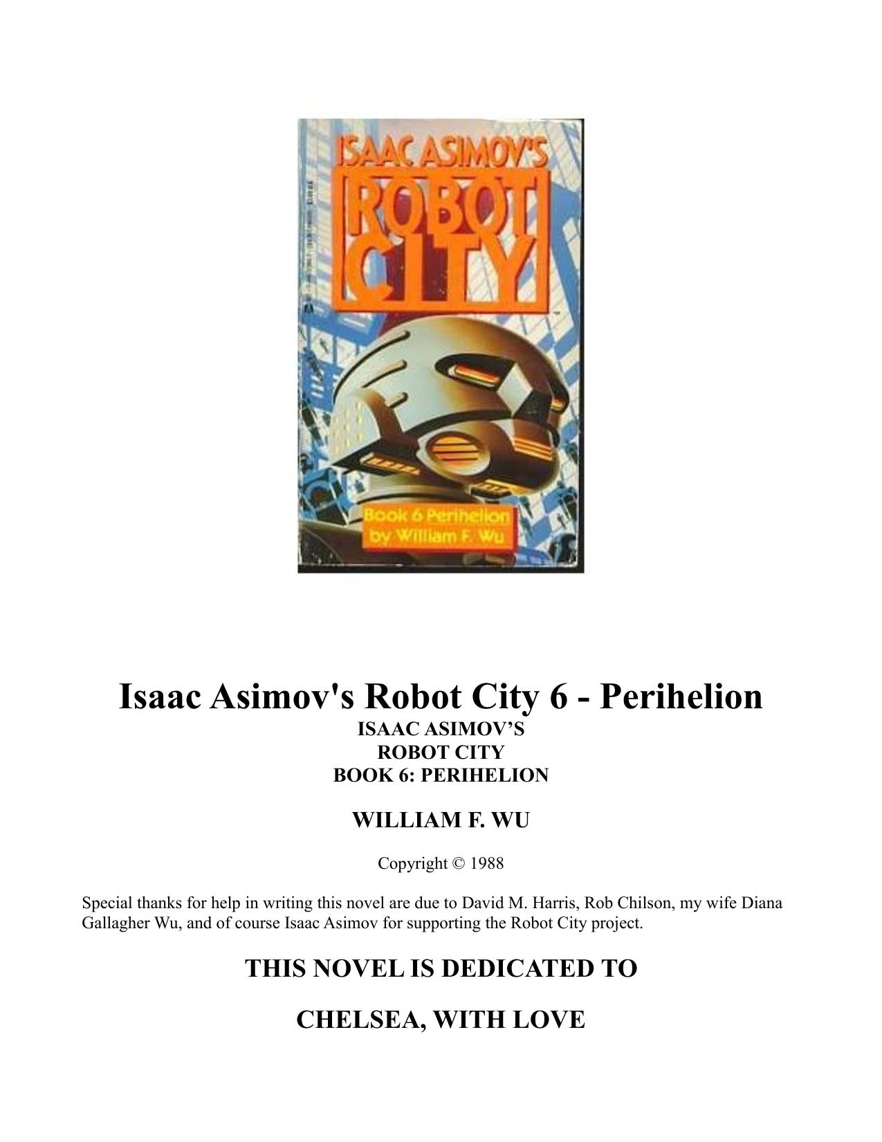 Isaac Asimov's Robot City 6 - Perihelion by William F. Wu