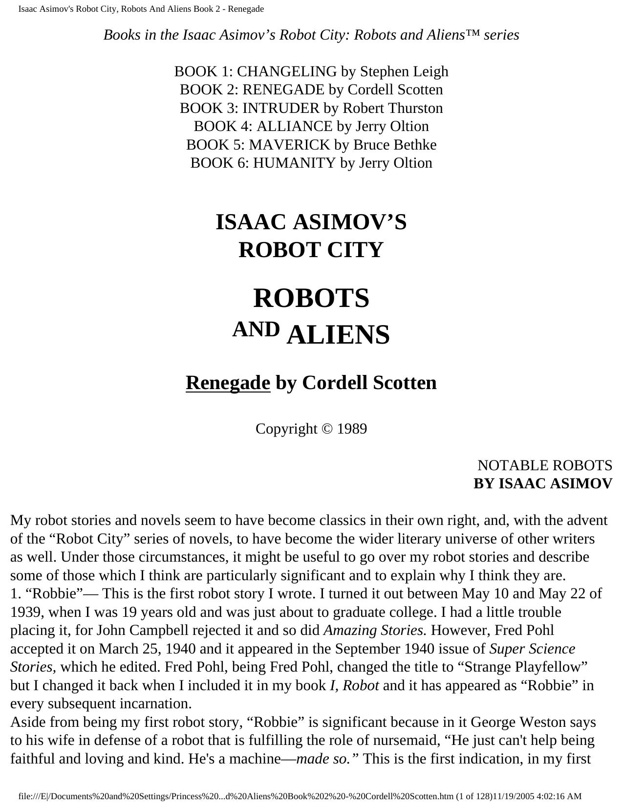 Isaac Asimov's Robot City, Robots And Aliens Book 2 - Renegade by Unknown