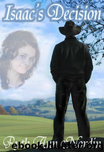Isaac's Decision by Ruth Ann Nordin