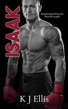Isaak: The Counterpunch Series Book 1 by K J Ellis