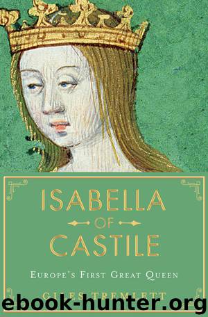 Isabella of Castile by Giles Tremlett