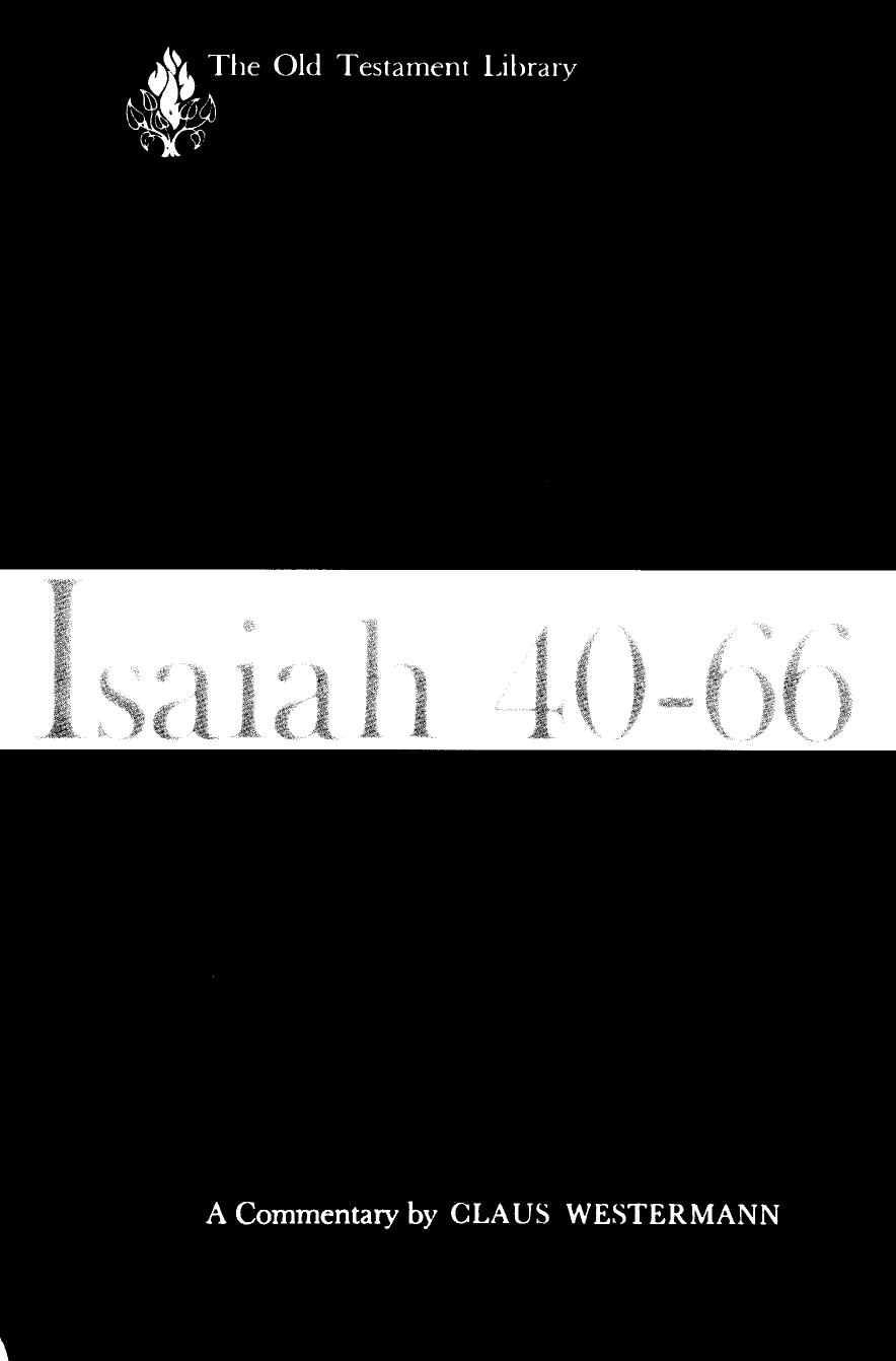 Isaiah 40-66: A Commentary by Claus Westermann