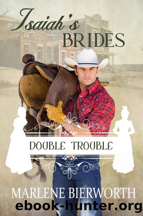 Isaiah's Brides by Bierworth Marlene