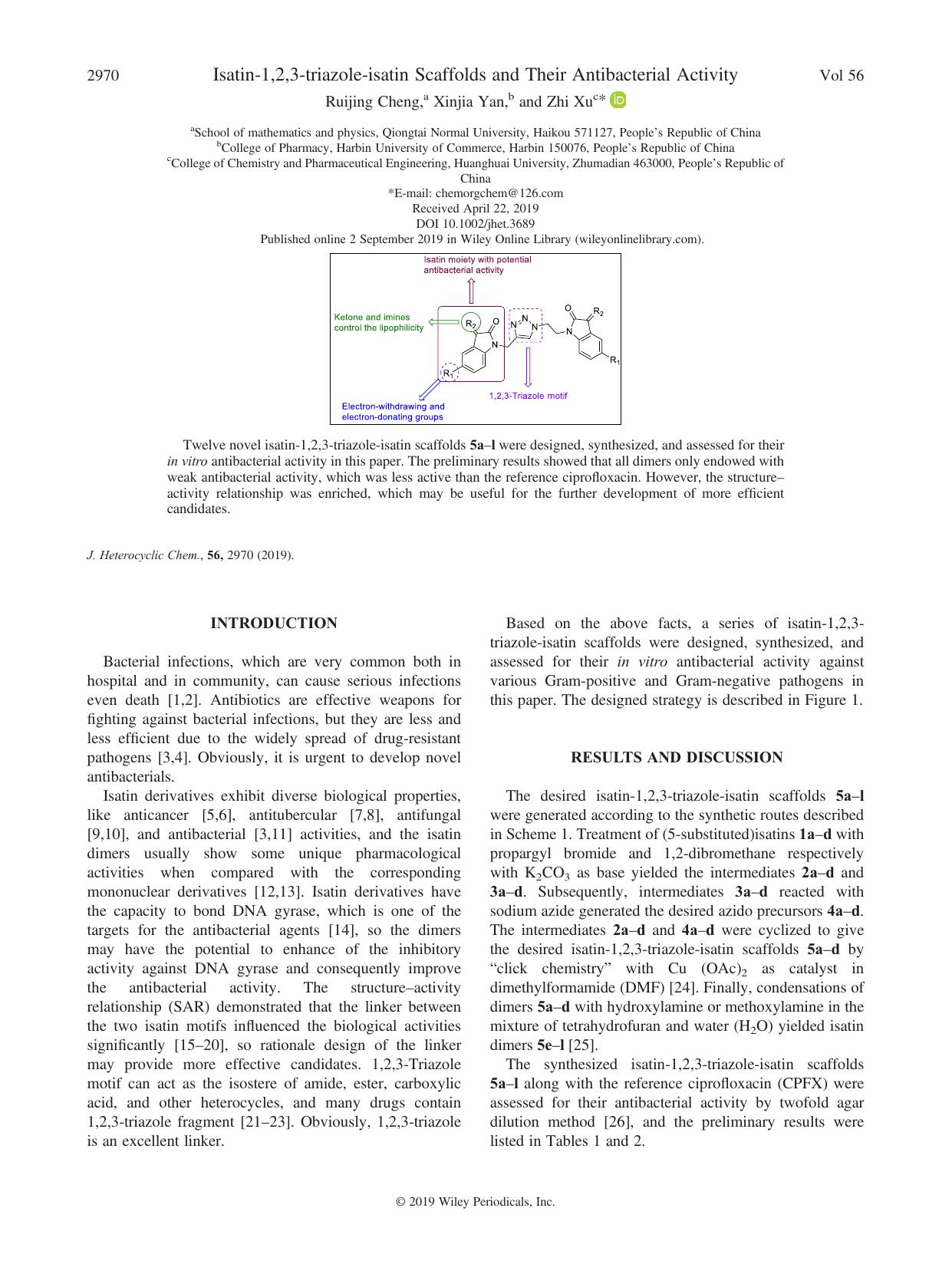 Isatinâ1,2,3âtriazoleâisatin Scaffolds and Their Antibacterial Activity by Ruijing Cheng Xinjia Yan Zhi Xu