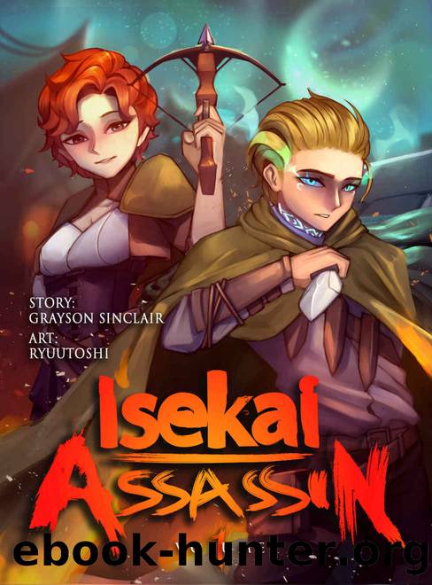 Isekai Assassin: Volume 1 by Grayson Sinclair