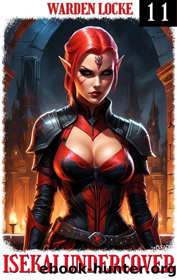 Isekai Undercover: Episode 11 by Warden Locke