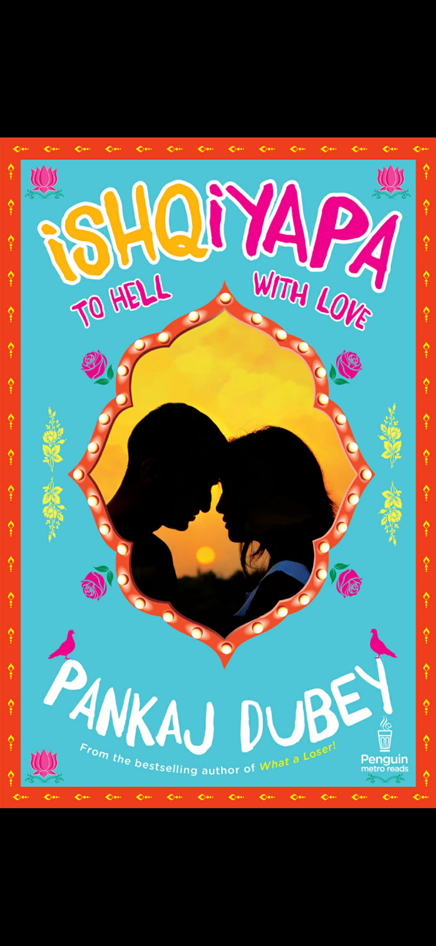 Ishqiyapa by Pankaj Dubey
