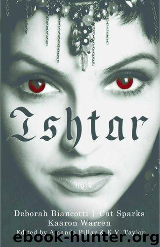 Ishtar by Biancotti Deborah & Sparks Cat & Warren Kaaron