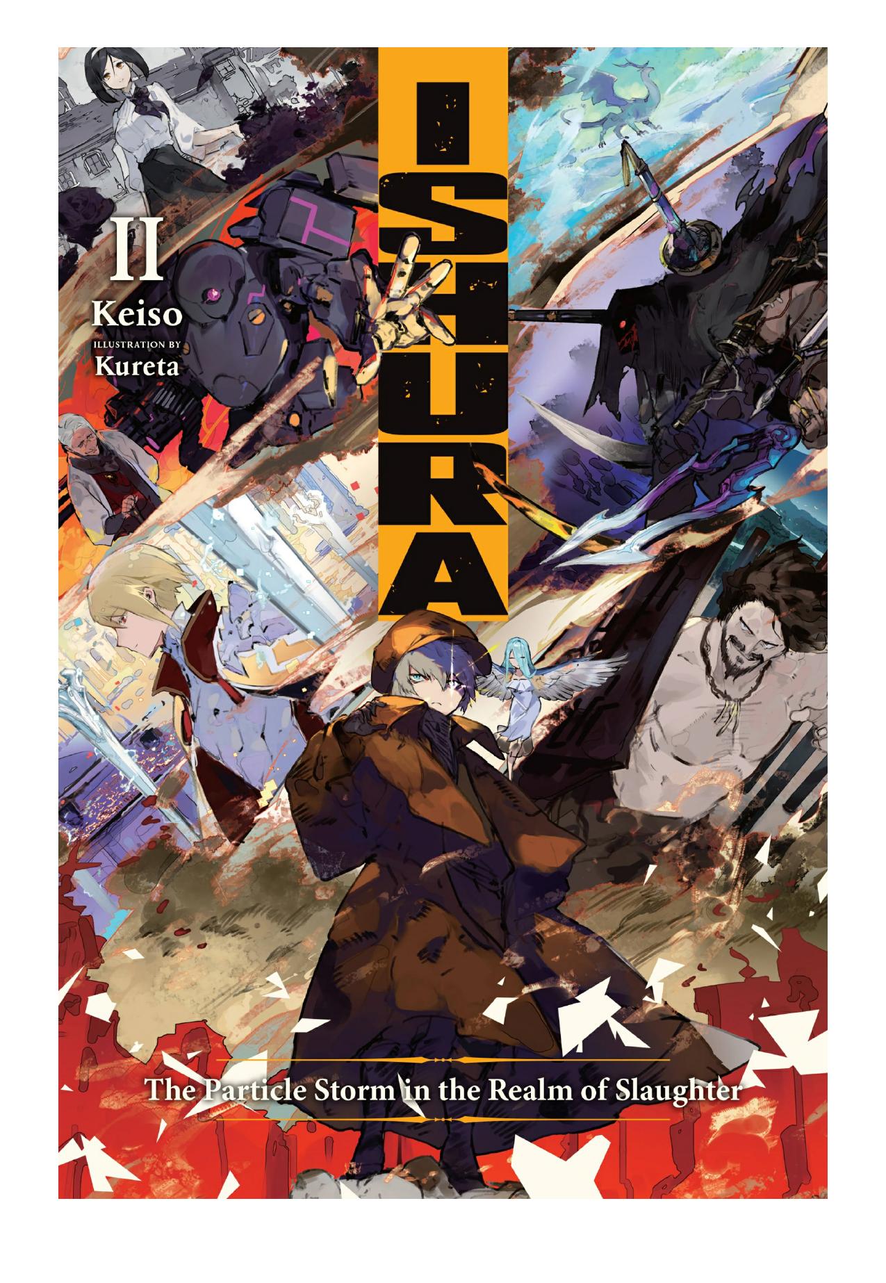 Ishura: The Particle Storm in the Realm of Slaughter, Vol. 2 by Keiso & Kureta