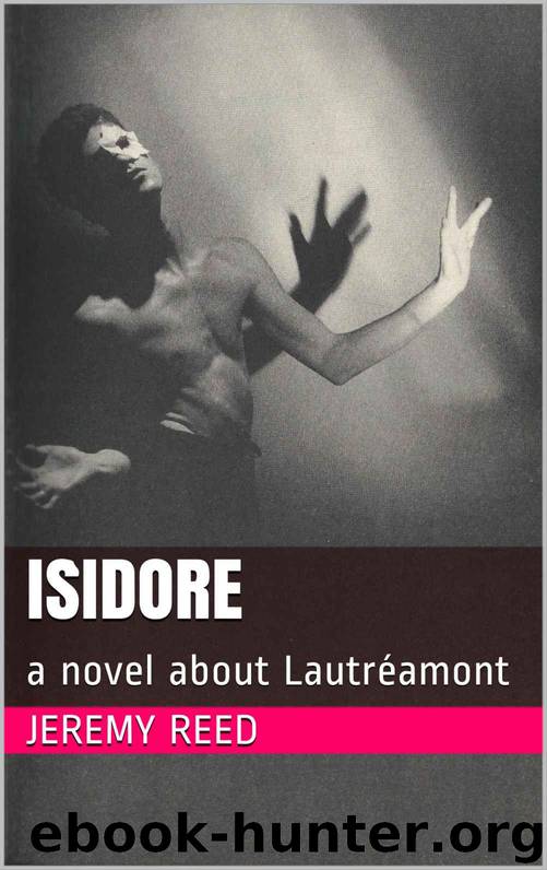 Isidore by Jeremy Reed