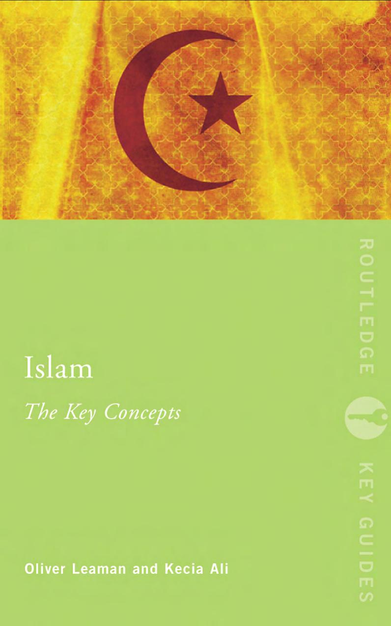 Islam - The Key Concepts by The Key Concepts
