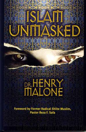 Islam Unmasked by Henry Malone